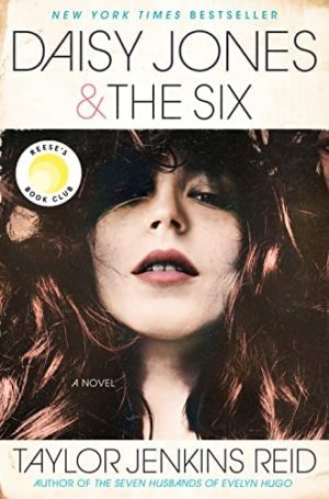 Book Review: “Daisy Jones and the Six” by Taylor Jenkins Reid